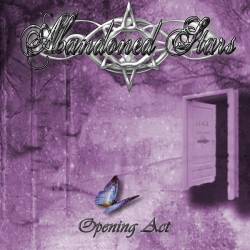 Abandoned Stars : Opening Act